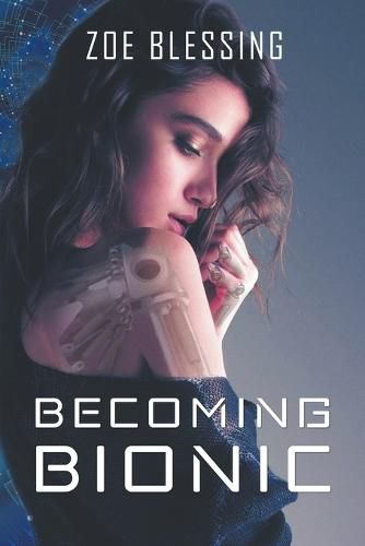 Cover image for Becoming Bionic