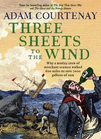 Cover image for Three Sheets to the Wind