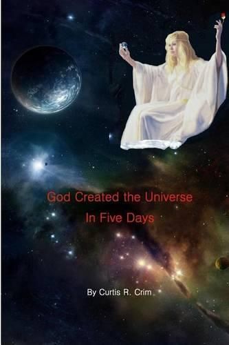 Cover image for God Created the Universe in Five Days