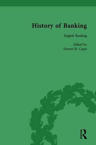 Cover image for The History of Banking I, 1650-1850 Vol IV