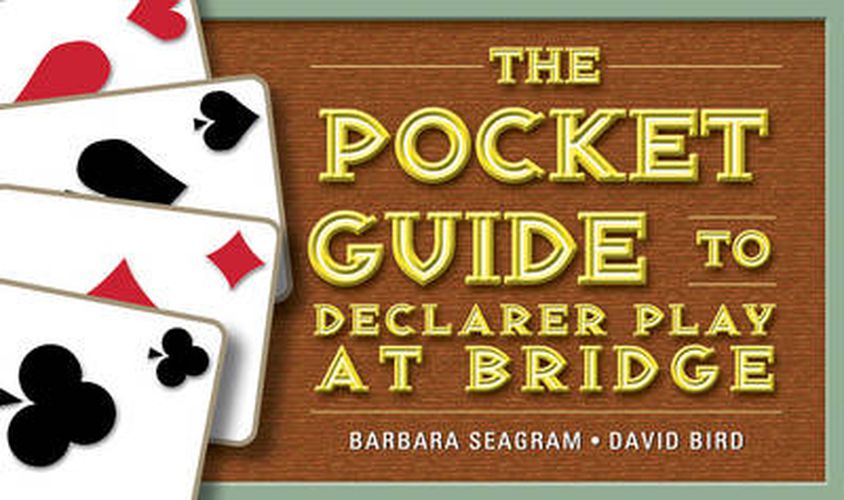 Cover image for The Pocket Guide to Declarer Play at Bridge