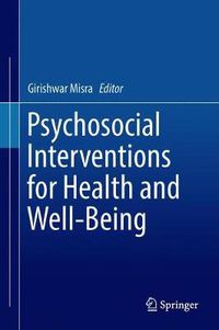 Cover image for Psychosocial Interventions for Health and Well-Being