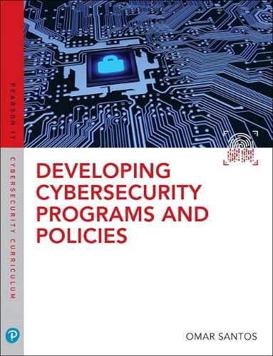 Cover image for Developing Cybersecurity Programs and Policies