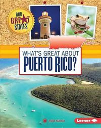 Cover image for What's Great about Puerto Rico?