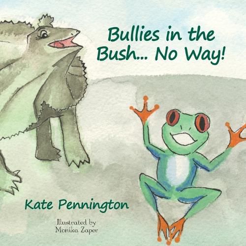 Cover image for Bullies in the Bush... No Way!