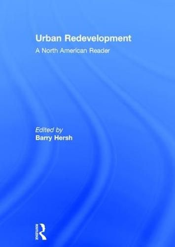 Cover image for Urban Redevelopment: A North American Reader