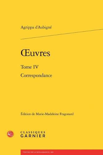 Oeuvres: Tome IV - Correspondance