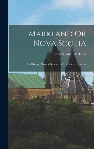 Markland Or Nova Scotia