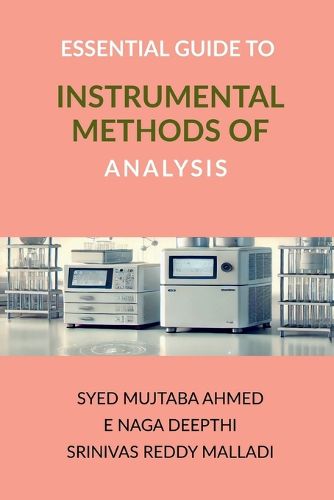 Essential Guide to Instrumental Methods of Analysis