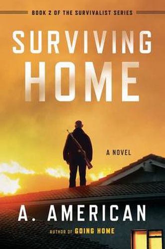 Cover image for Surviving Home: A Novel