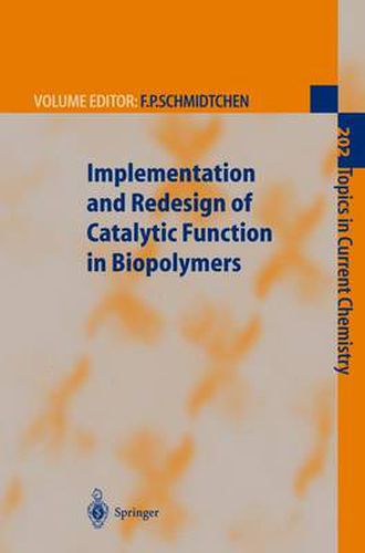 Cover image for Implementation and Redesign of Catalytic Function in Biopolymers