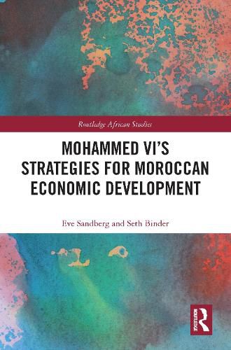 Cover image for Mohammed VI's Strategies for Moroccan Economic Development