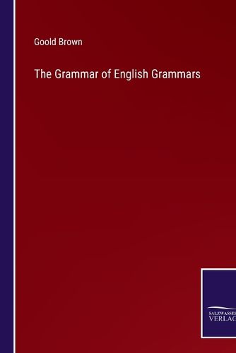 Cover image for The Grammar of English Grammars