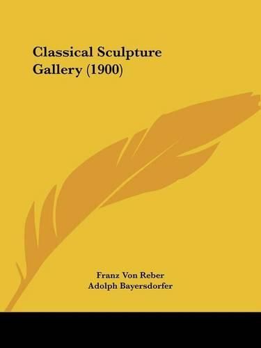 Cover image for Classical Sculpture Gallery (1900)