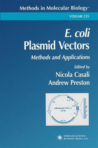 E. coli Plasmid Vectors: Methods and Applications