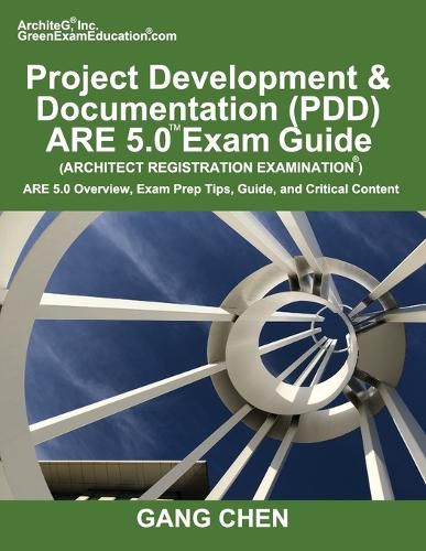 Cover image for Project Development & Documentation (PDD) ARE 5.0 Exam Guide (Architect Registration Examination)