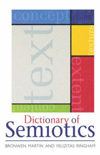 Cover image for Dictionary of Semiotics