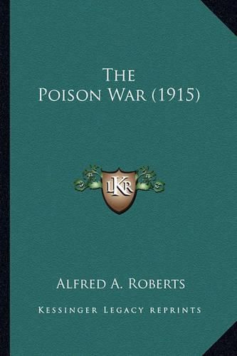 Cover image for The Poison War (1915)