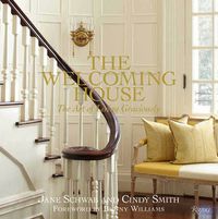 Cover image for The Welcoming House: The Art of Living Graciously