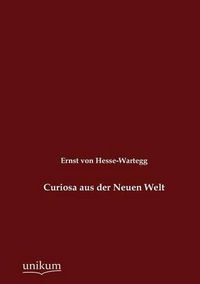 Cover image for Curiosa aus der Neuen Welt