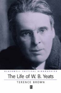 Cover image for The Life of W.B. Yeats