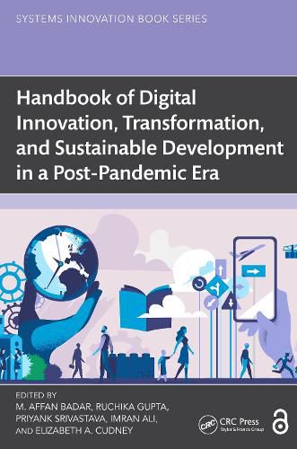 Cover image for Handbook of Digital Innovation, Transformation, and Sustainable Development in a Post-Pandemic Era