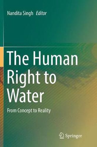 Cover image for The Human Right to Water: From Concept to Reality