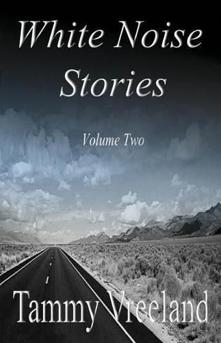 Cover image for White Noise Stories - Volume Two