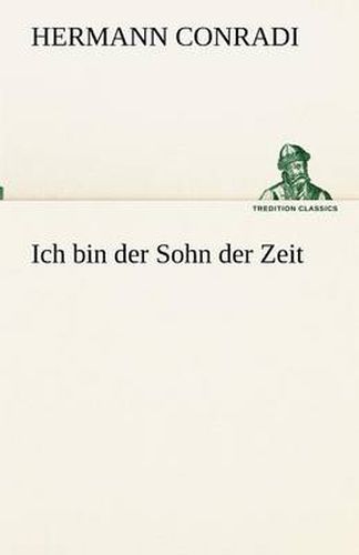 Cover image for Ich bin der Sohn der Zeit