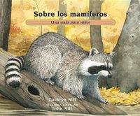 Cover image for Sobre los mamiferos: Una guia para ninos
