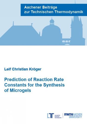 Cover image for Prediction of Reaction Rate Constants for the Synthesis of Microgels