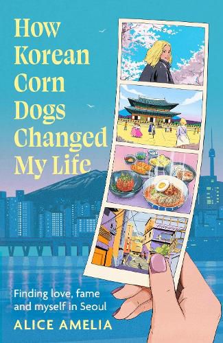 Cover image for How Korean Corn Dogs Changed My Life