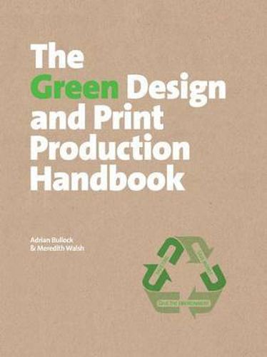 Cover image for The Green Design and Print Production Handbook