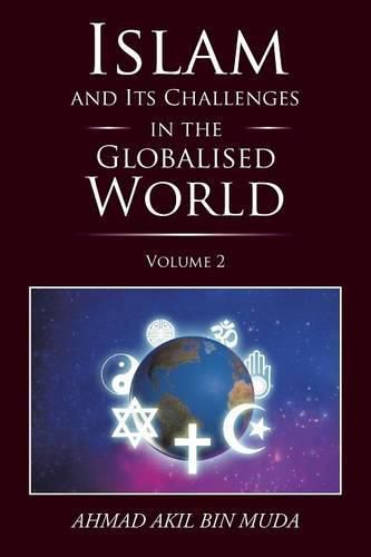 Cover image for Islam and Its Challenges in the Globalised World: Volume 2