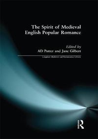 Cover image for The Spirit of Medieval English Popular Romance