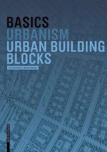 Cover image for Basics Urban Building Blocks