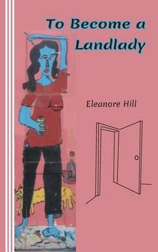 Cover image for To Become a Landlady: A Testimonial