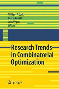 Cover image for Research Trends in Combinatorial Optimization: Bonn 2008