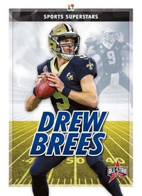 Cover image for Sports Superstars: Drew Brees