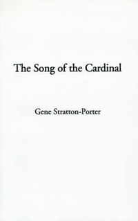 Cover image for The Song of the Cardinal