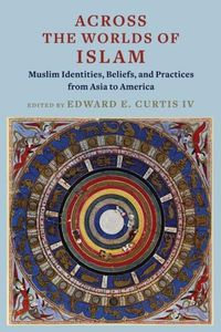 Cover image for Across the Worlds of Islam