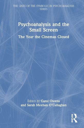 Cover image for Psychoanalysis and the Small Screen