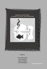 Cover image for Manifold Identities: Studies on Music and Minorities