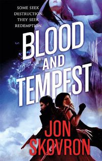 Cover image for Blood and Tempest: Book Three of Empire of Storms
