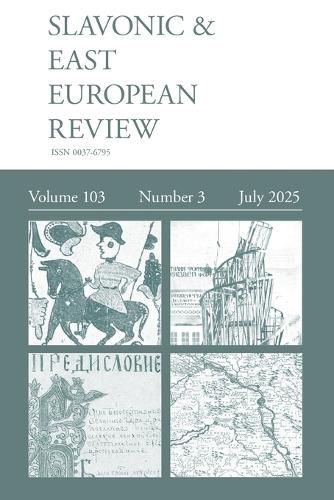 Cover image for Slavonic & East European Review (103.3) 2025