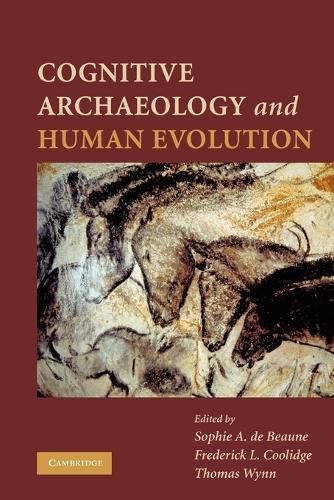 Cover image for Cognitive Archaeology and Human Evolution