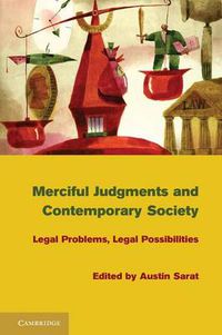 Cover image for Merciful Judgments and Contemporary Society: Legal Problems, Legal Possibilities