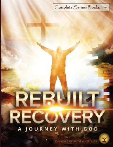 Cover image for Rebuilt Recovery Complete Series - Books 1-4 (Premium Edition)