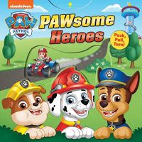Cover image for Paw Patrol: Pawsome Heroes!