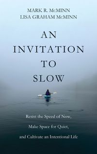 Cover image for An Invitation to Slow